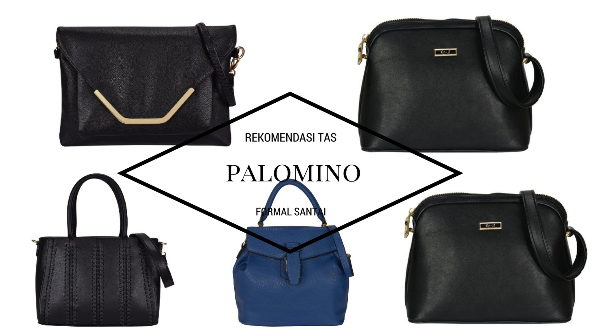 Rekomendasi Handbag Wanita dari Palomino Bag